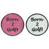 Navika Glitzy Ballmarker &quote;Born 2 Golf&quote;